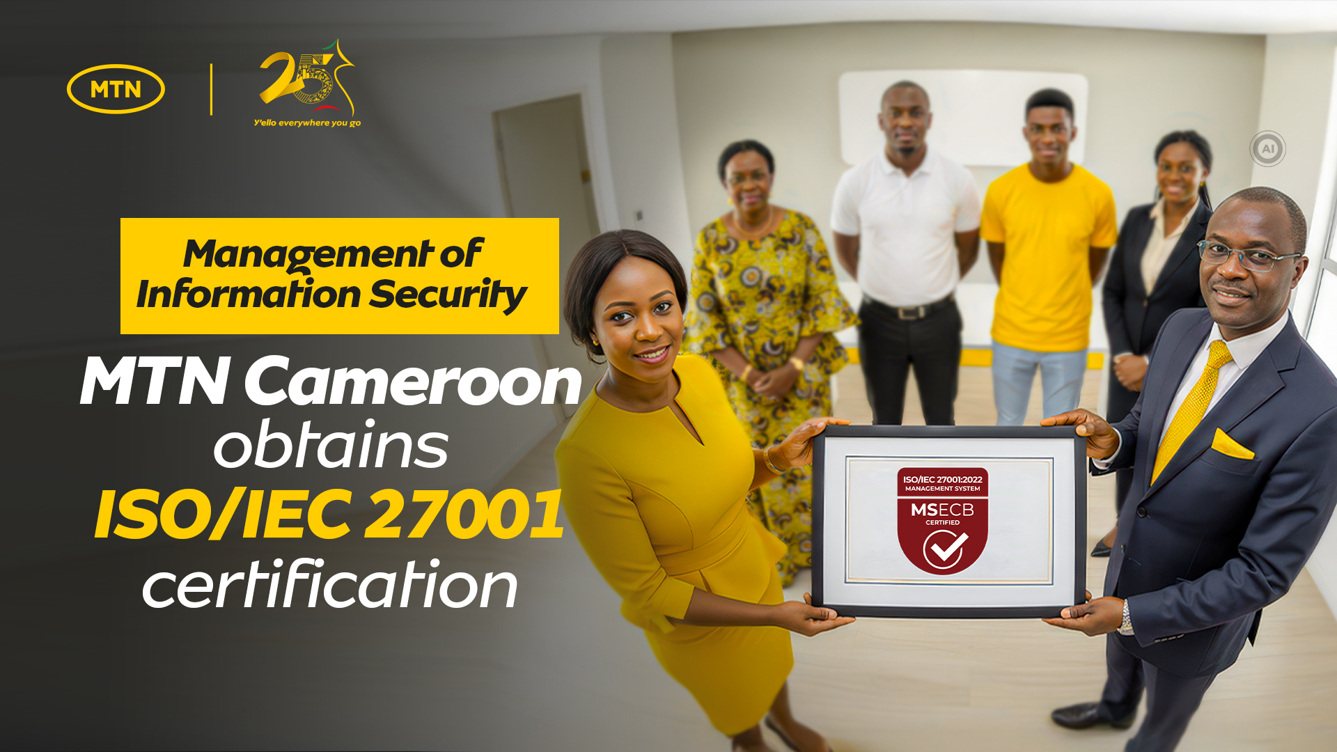 Information Security: MTN Cameroon Obtains ISO/IEC 27001 Certification
